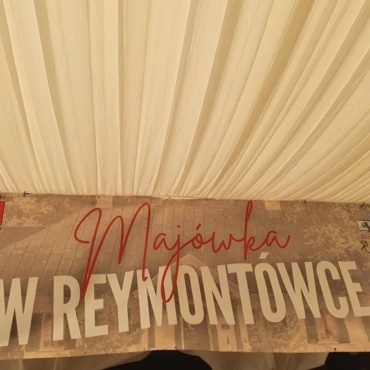 Majówka w Reymontówce 2025